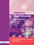 Cover: Addressing Pupil's Behaviour - David Fulton Publishers Ltd