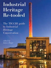 Abbildung von: Industrial Heritage Re-Tooled - Carnegie Publishing Ltd