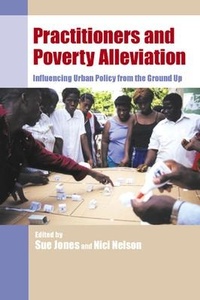 Enlarge image Cover: Practitioners and Poverty Alleviation - Practical Action Publishing