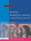 Cover: Teaching Speaking and Listening in the Primary School - David Fulton Publishers Ltd