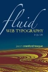 Enlarge image Cover: Fluid Web Typography - New Riders