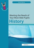 Cover: Meeting the Needs of Your Most Able Pupils: History - David Fulton Publishers Ltd