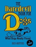 Cover: The Daredevil Book for Dogs - Arcturus Editions