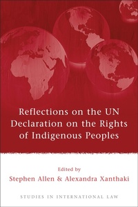 Enlarge image Cover: Reflections on the UN Declaration on the Rights of Indigenous Peoples - Hart Publishing
