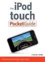 Cover: The iPod touch Pocket Guide - Peachpit Press Publications