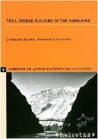 Abbildung von: Trail Bridge Building in the Himalayas - Practical Action Publishing