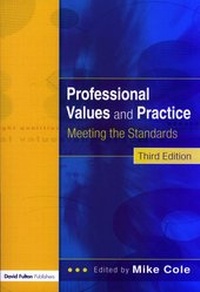 Enlarge image Cover: Professional Values and Practices for Teachers and Student - David Fulton Publishers Ltd