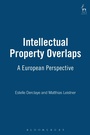 Cover: Intellectual Property Overlaps - Hart Publishing