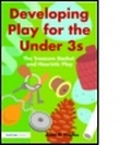 Cover: Developing Play for the Under 3s - David Fulton Publishers Ltd