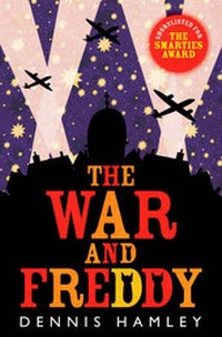 Enlarge image Cover: The War and Freddy - Catnip Publishing Ltd