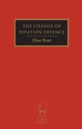Cover: The Change of Position Defence - Hart Publishing