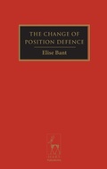 Cover: The Change of Position Defence - Hart Publishing