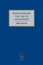 Cover: Rediscovering the Law of Negligence - Hart Publishing