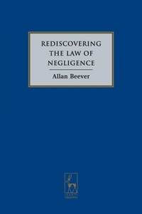 Abbildung von: Rediscovering the Law of Negligence - Hart Publishing
