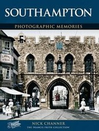 Enlarge image Cover: Southampton - Frith Book Company Ltd.