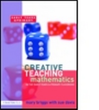 Enlarge image Cover: Creative Teaching: Mathematics in the Early Years and Primary Classroom - David Fulton Publishers Ltd
