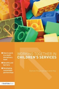 Enlarge image Cover: Working Together in Children's Services - David Fulton Publishers Ltd