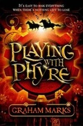 Cover: Playing with Phyre - Catnip Publishing Ltd