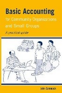 Enlarge image Cover: Basic Accounting for Community Organizations and Small Groups - Practical Action Publishing