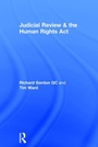 Cover: Judicial Review & the Human Rights Act - Routledge Cavendish