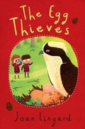 Cover: The Egg Thieves - Catnip Publishing Ltd