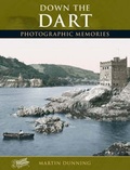Cover: Down the Dart - Frith Book Company Ltd.
