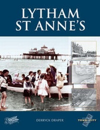 Enlarge image Cover: Lytham St Annes - Frith Book Company Ltd.