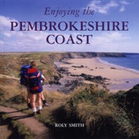 Abbildung von: Enjoying the Pembrokeshire Coast National Park - Halsgrove
