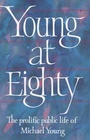 Cover: Young at Eighty - Carcanet Press Ltd