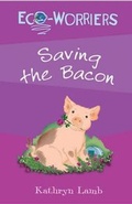 Cover: Saving the Bacon - Piccadilly Press