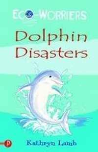 Enlarge image Cover: Dolphin Disasters - Piccadilly Press