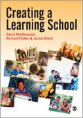 Cover: Creating a Learning School - SAGE Publications Ltd