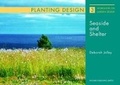 Cover: Planting Design: Seaside and Shelter - Packard Publishing Ltd