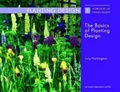 Cover: The Basics of Planting Design - Packard Publishing Ltd