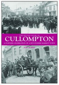 Enlarge image Cover: The Second Book of Cullompton - Halsgrove