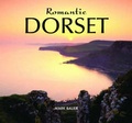 Cover: Romantic Dorset - Halsgrove