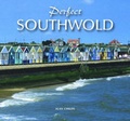 Cover: Perfect Southwold - Halsgrove