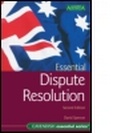 Cover: Essential Dispute Resolution 2/e - Routledge Cavendish