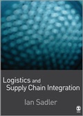 Cover: Logistics and Supply Chain Integration - SAGE Publications Ltd