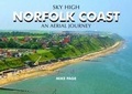 Cover: Sky High Norfolk Coast - Halsgrove
