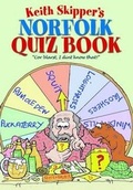 Cover: Keith Skipper's Norfolk Quiz Book - Halsgrove