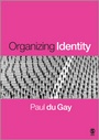 Cover: Organizing Identity - SAGE Publications Ltd