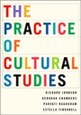Cover: The Practice of Cultural Studies - SAGE Publications Ltd