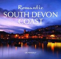 Abbildung von: The Romantic South Devon Coast - Halsgrove