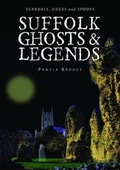Cover: Suffolk Ghosts and Legends - Halsgrove