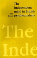 Cover: The Independent Mind in British Psychoanalysis - Free Association Books
