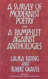 Enlarge image Cover: Survey of Modernist Poetry and a Pamphlet Against Anthologies - Carcanet Press Ltd