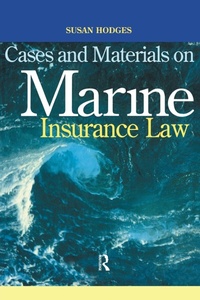 Abbildung von: Cases and Materials on Marine Insurance Law - Routledge Cavendish