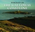 Cover: Portrait of the Galloway Coastline - Halsgrove