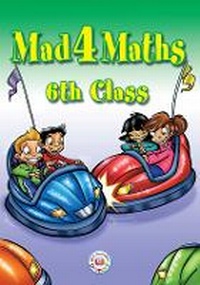 Abbildung von: Mad 4 Maths - 6th Class - Carroll Heinemann
